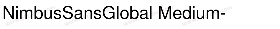 NimbusSansGlobal Medium字体转换